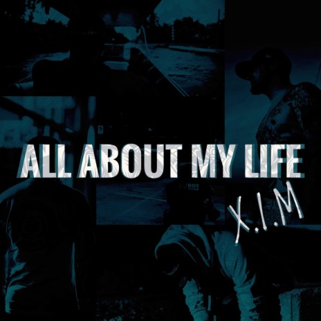 All About My Life | Boomplay Music