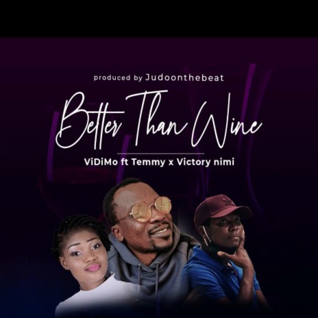 Better than wine | Boomplay Music