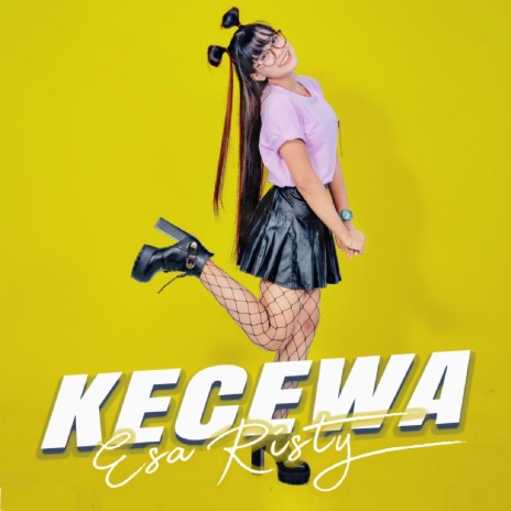 Kecewa | Boomplay Music