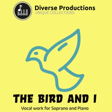 The Bird And I ft. Soprano Clarisse Tonigussi & Pianist Narmina Efendiyeva | Boomplay Music