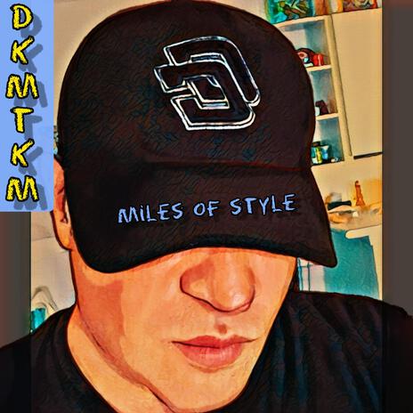 Miles of Style | Boomplay Music