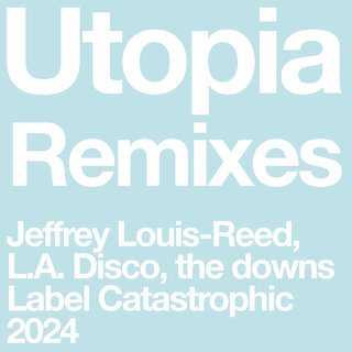 Utopia Remixes