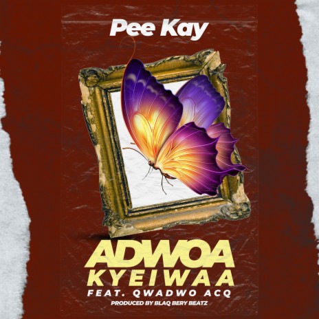 Adwoa Kyeiwaa ft. Qwadwo Acq | Boomplay Music