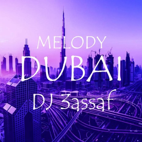 Melody Dubai | Boomplay Music