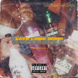 Love Come Down