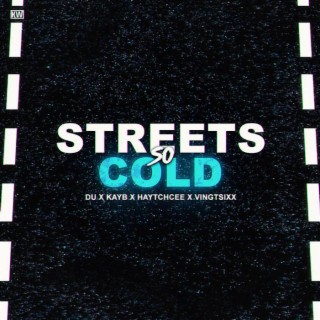 Streets So Cold