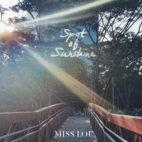 Spot of Sunshine | Boomplay Music