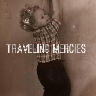 Traveling Mercies