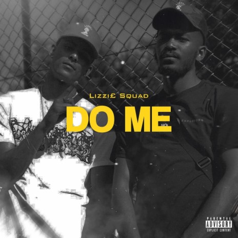 Do Me | Boomplay Music