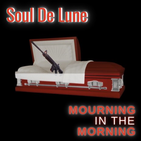 Mourning In The Morning