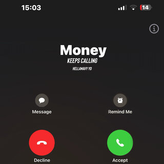 Money Keeps Calling