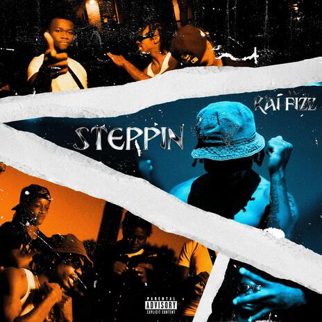 Steppin | Boomplay Music