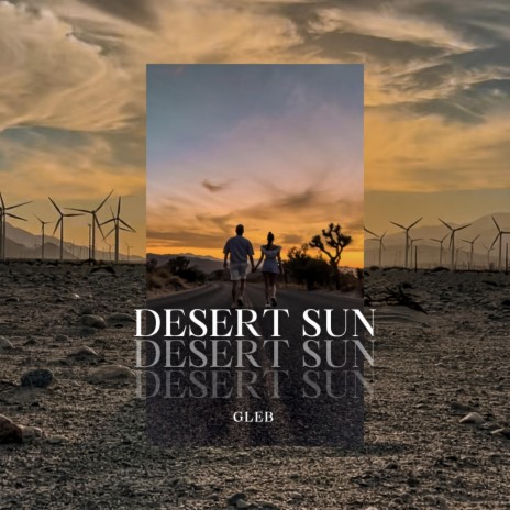 Desert Sun | Boomplay Music