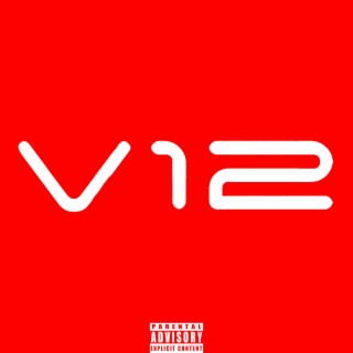 V12 lyrics | Boomplay Music