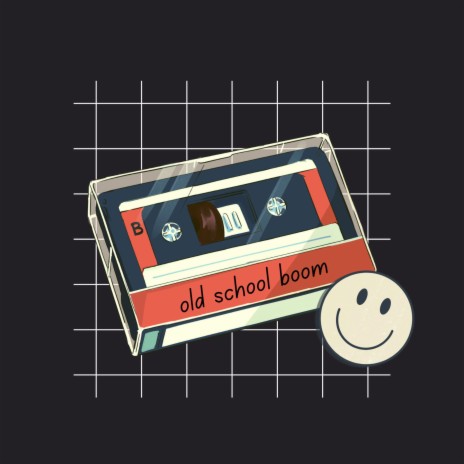 Old School Boom | Boomplay Music