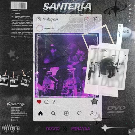 Santería ft. Doggo | Boomplay Music