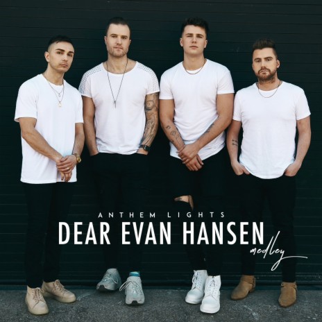 Dear Evan Hansen Medley | Boomplay Music