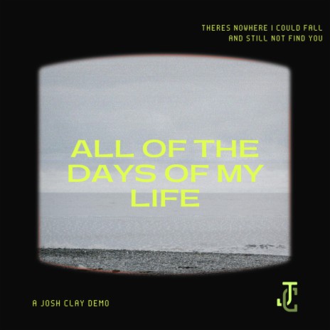 All Of The Days Of My Life | Boomplay Music