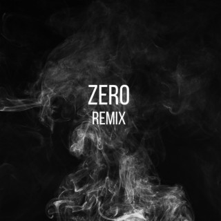 Zero (Remix)