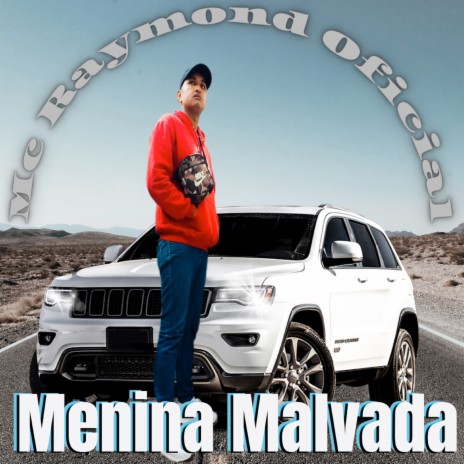 Menina Malvada ft. Mr.M beats | Boomplay Music