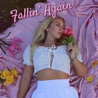 Fallin' Again lyrics | Boomplay Music