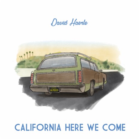 California Here We Come | Boomplay Music