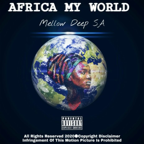 Africa My World | Boomplay Music