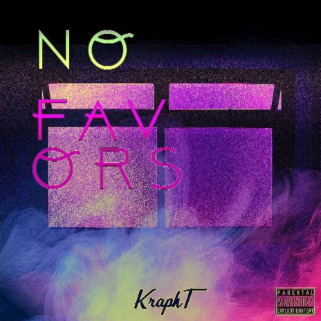 No Favors | Boomplay Music