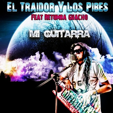 Mi Guitarra ft. Retumba Guacho | Boomplay Music