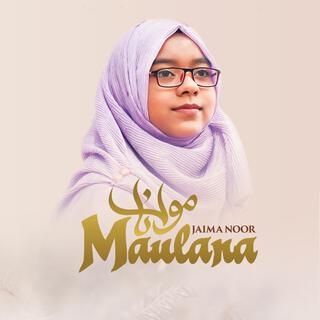 Ya Maulana (English Version)