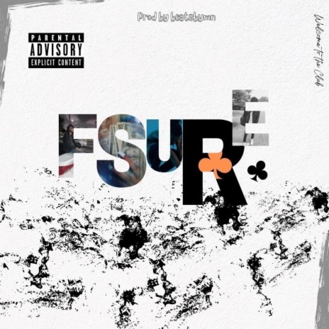 F'Sure ft. Weso