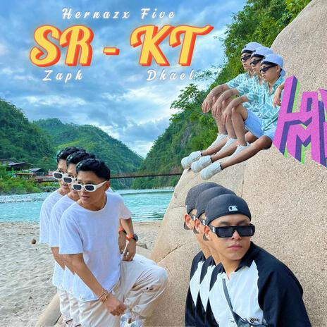 SR KT ft. Hernazx Five & DHAEL | Boomplay Music