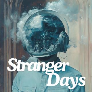 Stranger Days