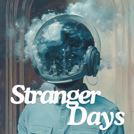 Stranger Days | Boomplay Music