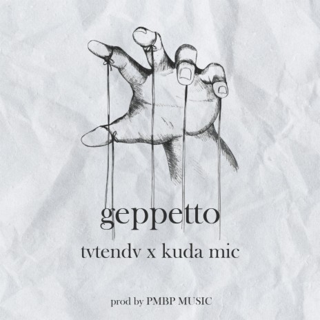 geppetto ft. KUDA MIC