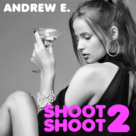 Shoot Shoot 2 | Boomplay Music