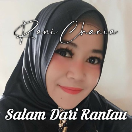 Salam Dari Rantau | Boomplay Music