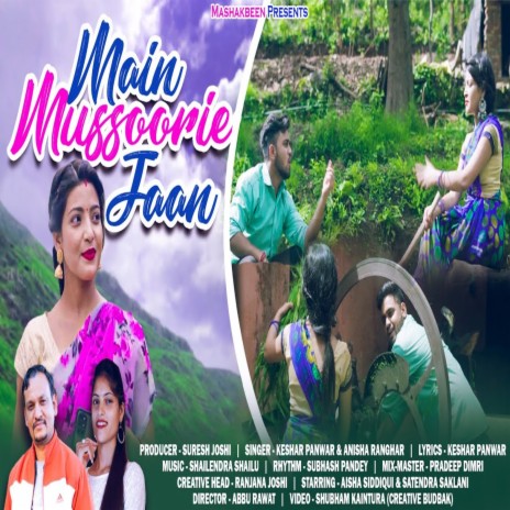 Main Maussoorie Jaan ft. Anisha Ranghar | Boomplay Music