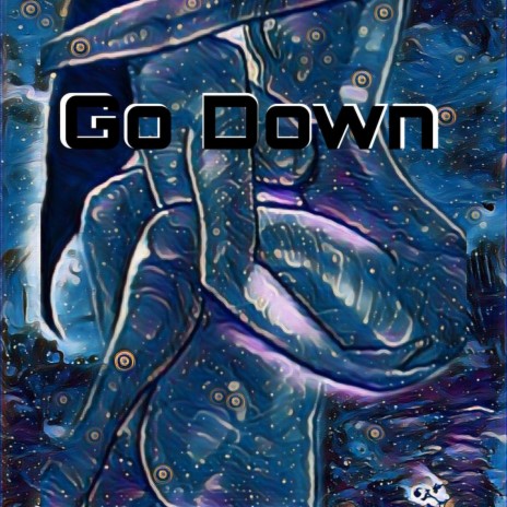 Go down ft. Layul | Boomplay Music