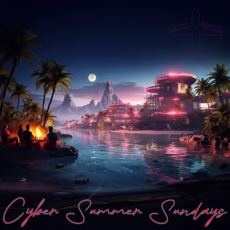 Cyber Summer Sundays | Boomplay Music