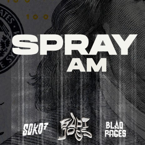 Spray Am ft. Soko7 & Bapi Joss | Boomplay Music