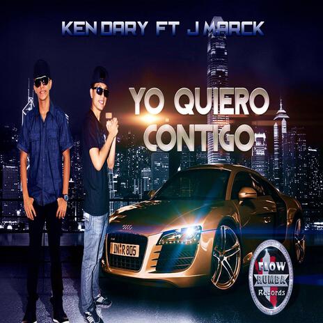 Yo Quiero Contigo ft. J Marck