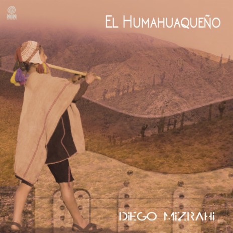 El Humahuaqueño ft. Cesar Castillo | Boomplay Music