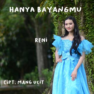 Hanya Bayangmu