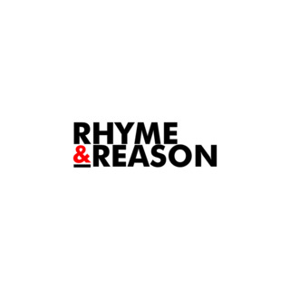 Rhyme & Reason