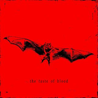 THE TASTE OF BLOOD lyrics | Boomplay Music