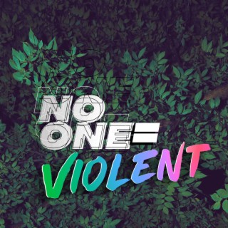 NO ONE = VIOLENT ft. Saxman Sam lyrics | Boomplay Music