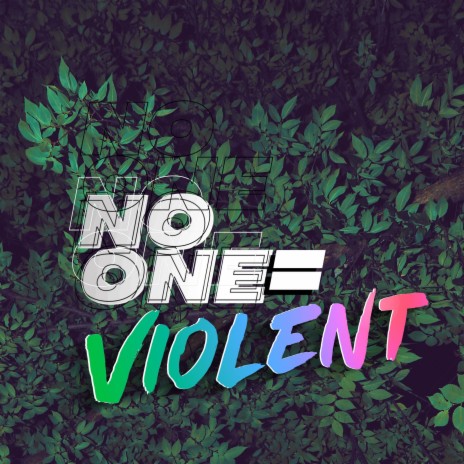 NO ONE = VIOLENT ft. Saxman Sam