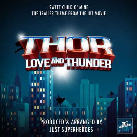 Sweet Child O' Mine (From Thor: Love And Thunder) | Boomplay Music