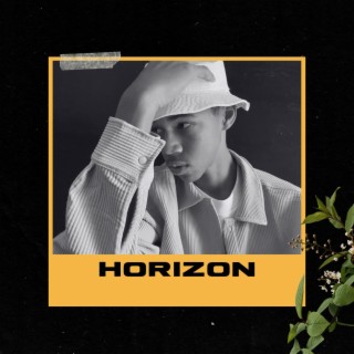 Horizon lyrics | Boomplay Music